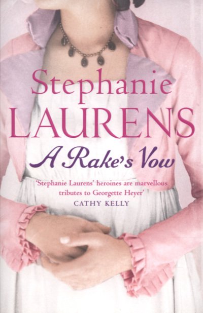 Cover for Stephanie Laurens · A Rake's Vow: Number 2 in series - Bar Cynster (Taschenbuch) (2007)