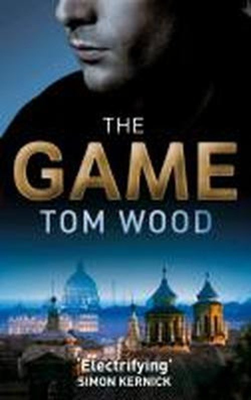Cover for Tom Wood · The Game - Victor (Taschenbuch) (2013)