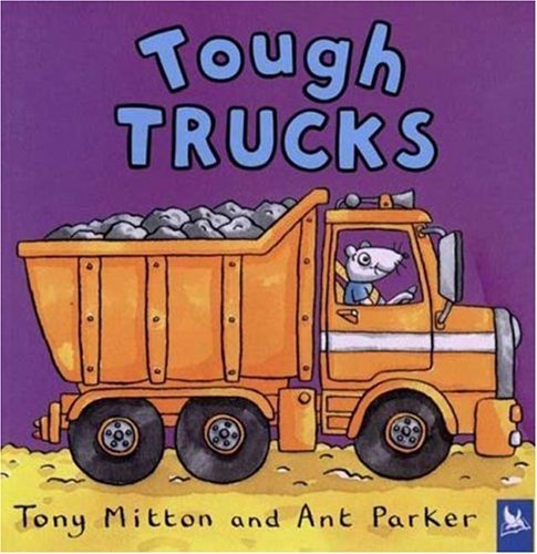 Cover for Tony Mitton · Tough Trucks - Amazing Machines (Paperback Book) [Reprint edition] (2005)