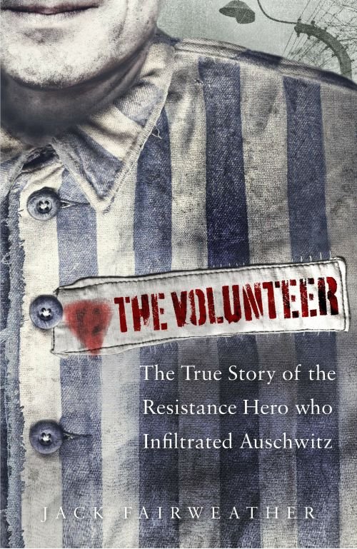 Cover for Jack Fairweather · The Volunteer (Paperback Book) (2019)