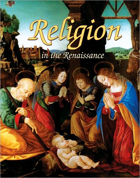 Cover for LIzann Flatt · Religion in the Renaissance - Renaissance World (Paperback Book) (2009)