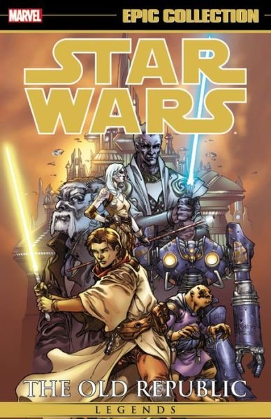 Cover for John Jackson Miller · Star Wars Legends Epic Collection: The Old Republic Volume 1 (Pocketbok) (2015)