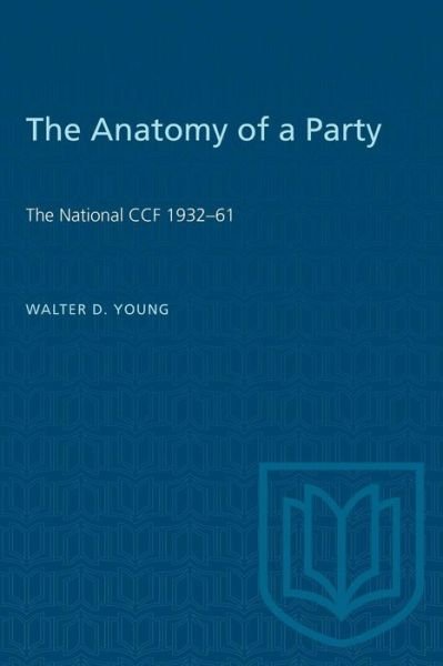 Cover for Walter D. Young · Anatomy of a Party (Paperback Book) [New Ed edition] (1969)