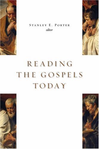 Cover for Stanley E. Porter · Reading the Gospels Today (Mcmaster New Testament Studies) (Paperback Book) (2004)