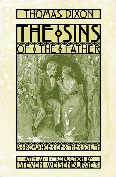 Cover for Thomas Dixon · The Sins of the Father: A Romance of the South (Paperback Book) (2004)