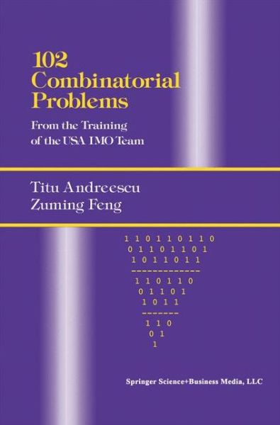 Cover for Titu Andreescu · 102 Combinatorial Problems: From the Training of the USA IMO Team (Taschenbuch) [2003 edition] (2002)