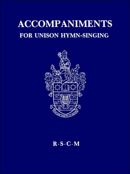 Cover for Gerald H Knight · Accompaniments for Unison Hymn-singing (Paperback Book) (1981)