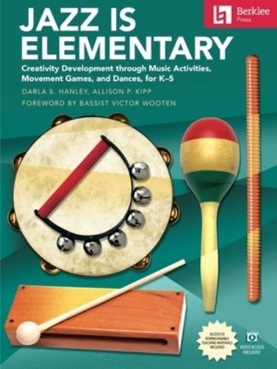 Cover for Darla S. Hanley · Jazz Is Elementary (Buch) (2022)