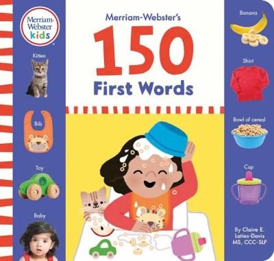 Cover for Merriam-Webster · Merriam-Webster's 150 First Words: One, Two and Three-Word Phrases for Babies (Kartongbok) (2021)