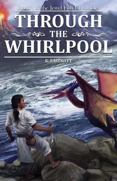 Cover for K. Eastkott · Through the Whirlpool (Paperback Book) (2014)