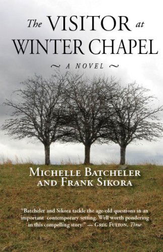 Cover for Frank Sikora · The Visitor at Winter Chapel (Paperback Book) (2006)