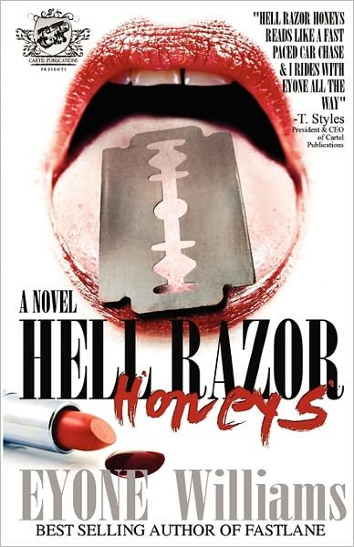 Cover for Eyone Williams · Hell Razor Honeys (The Cartel Publications Presents) (Paperback Book) (2008)