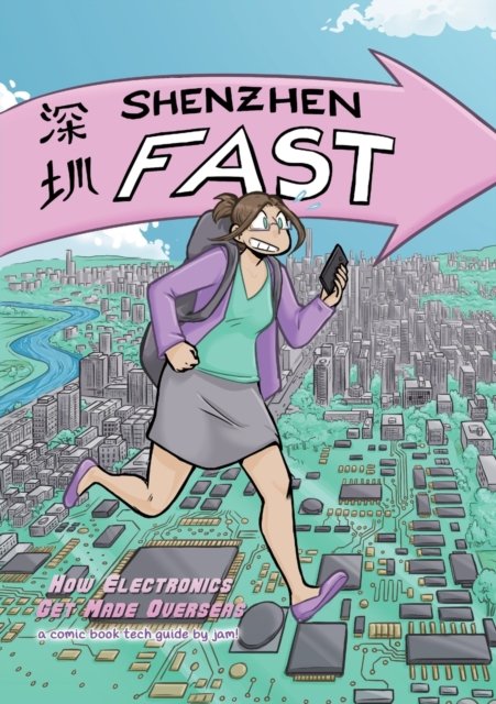 Cover for Jam · Shenzhen Fast: How Electronics Get Made Overseas (Paperback Bog) (2022)