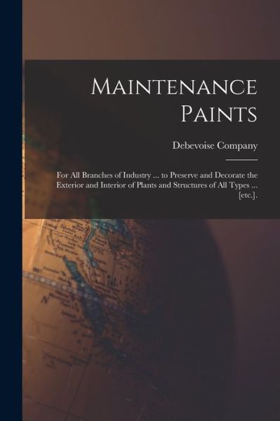 Cover for Debevoise Company · Maintenance Paints (Paperback Book) (2021)