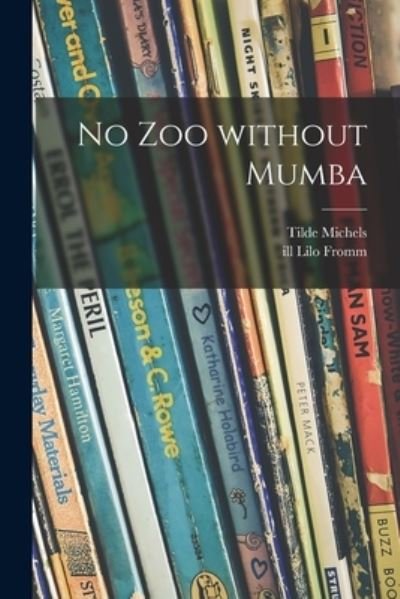 Cover for Tilde Michels · No Zoo Without Mumba (Paperback Bog) (2021)