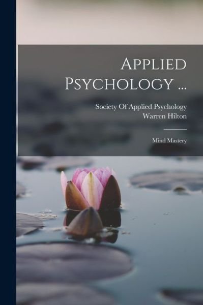 Cover for Warren Hilton · Applied Psychology ... (Book) (2022)