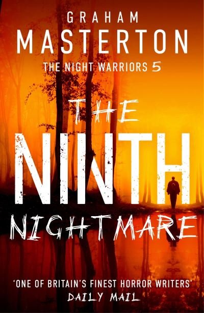 Cover for Graham Masterton · The Ninth Nightmare - The Night Warriors (Paperback Bog) [Unabridged edition] (2024)