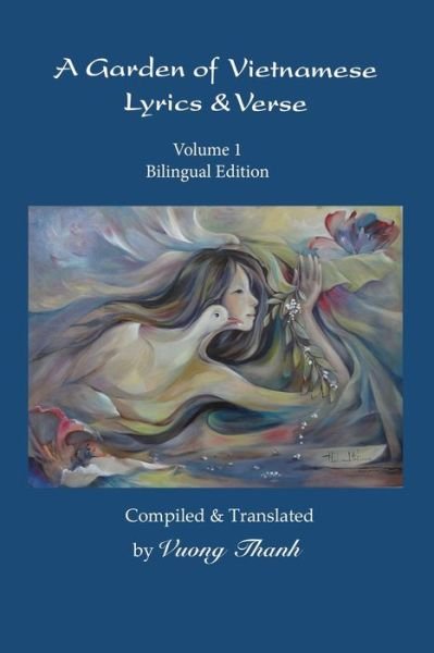 Cover for Vuong Thanh · A Garden of Vietnamese Lyrics &amp; Verse, Volume 1 (Paperback Book) (2019)