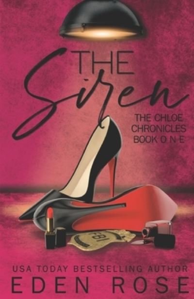 Cover for Eden Rose · The Siren (Pocketbok) (2019)