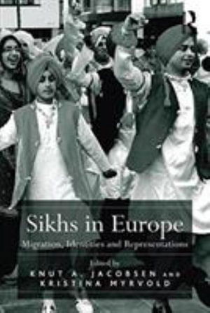 Cover for Kristina Myrvold · Sikhs in Europe: Migration, Identities and Representations (Taschenbuch) (2016)