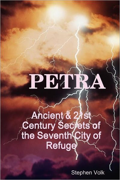 Cover for Stephen Volk · Petra, the Seventh City of Refuge (Paperback Book) (2011)