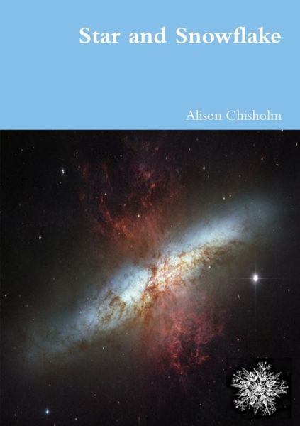 Cover for Alison Chisholm · Star and Snowflake (Book) (2012)