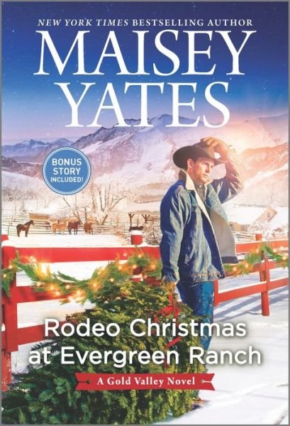 Cover for Maisey Yates · Rodeo Christmas at Evergreen Ranch - a Gold Valley Novel (Paperback Book) (2021)