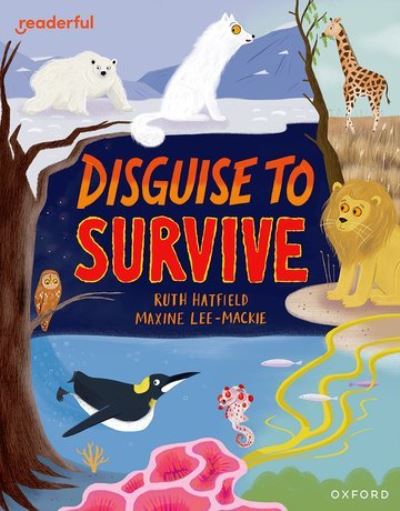 Cover for Ruth Hatfield · Readerful Independent Library: Oxford Reading Level 9: Disguise to Survive - Readerful Independent Library (Paperback Book) (2024)