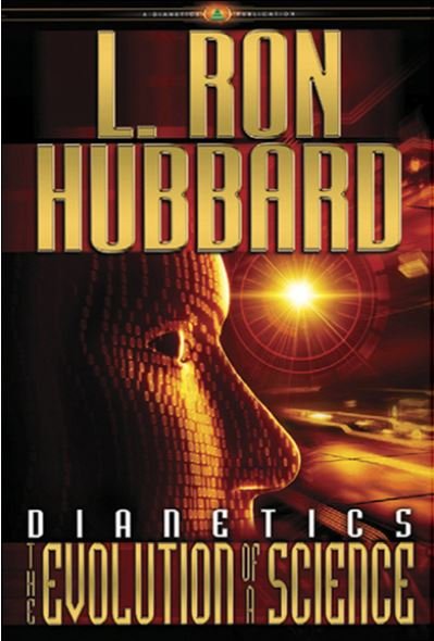 Cover for L. Ron Hubbard · Dianetics: The Evolution of a Science (Inbunden Bok) (2007)