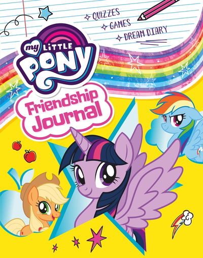 Cover for Egmont Publishing UK · My Little Pony: Friendship Journal (Hardcover Book) (2019)