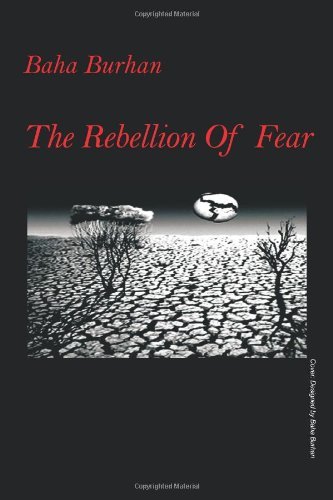 Cover for Baha Burhan · The Rebellion of Fear (Paperback Book) (2011)