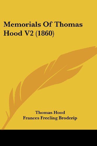 Cover for Thomas Hood · Memorials of Thomas Hood V2 (1860) (Taschenbuch) (2008)