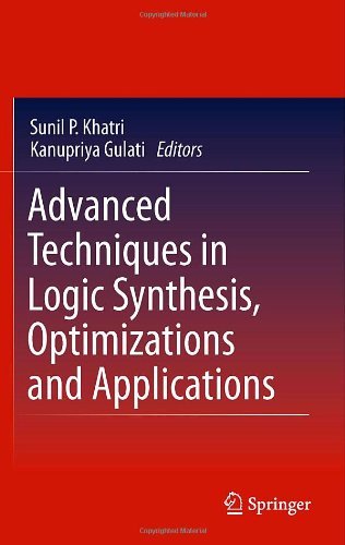 Cover for Ruchir Puri · Advanced Techniques in Logic Synthesis, Optimizations and Applications (Innbunden bok) [2011 edition] (2010)