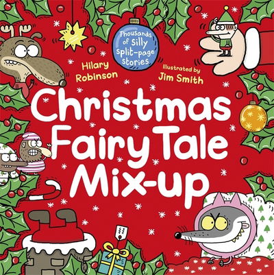 Cover for Hilary Robinson · Christmas Fairy Tale Mix-Up (Hardcover Book) (2017)