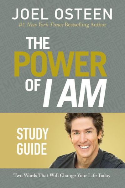 Cover for Joel Osteen · The Power of I Am Study Guide: Two Words That Will Change Your Life Today (Paperback Book) (2015)