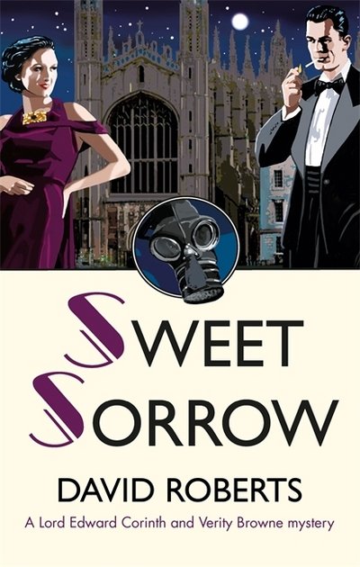 Cover for David Roberts · Sweet Sorrow - Lord Edward Corinth &amp; Verity Browne (Paperback Book) (2017)