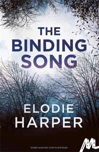 Cover for Elodie Harper · The Binding Song: A chilling thriller with a killer ending from the author of THE WOLF DEN (Paperback Bog) (2018)