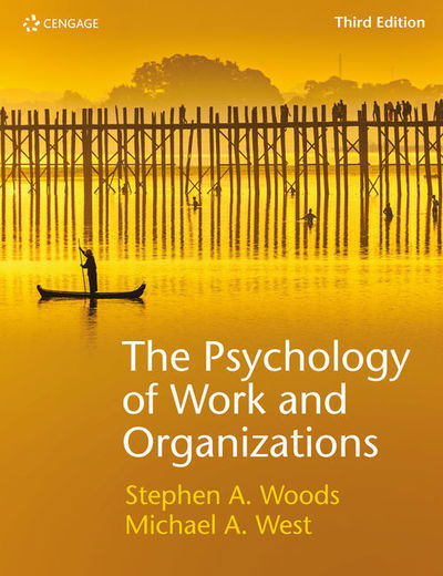 Cover for West, Michael (Lancaster University Management School) · The Psychology of Work and Organizations (Paperback Book) (2019)