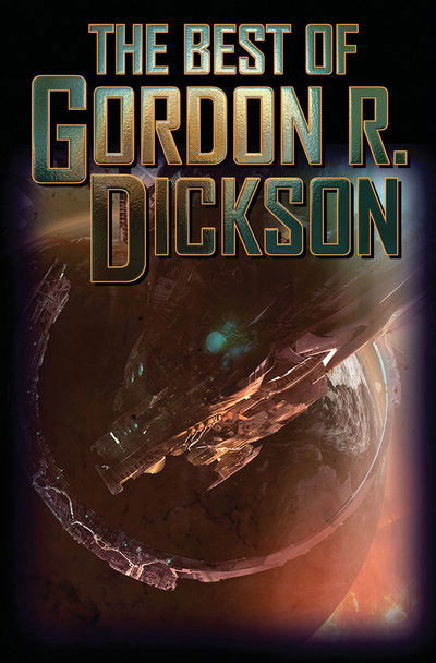 Cover for Gordon Dickson · Best of Gordon R. Dickson Volume 1 (Paperback Book) (2017)