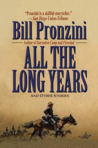 Cover for Bill Pronzini · All the Long Years (Paperback Book) (2013)