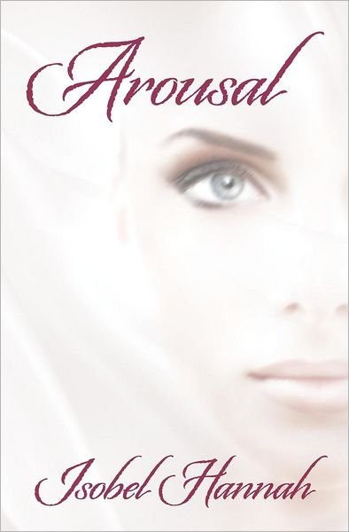 Cover for Isobel Hannah · Arousal: from a to Z (Paperback Book) (2012)
