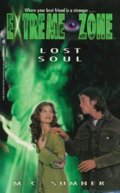 Lost Soul - M. C. Sumner - Books - Simon Pulse - 9781481421171 - October 30, 2013