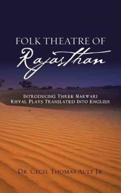 Cover for Ault Jr · Folk Theatre of Rajasthan (Paperback Book) (2017)