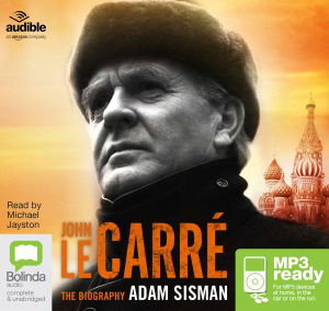 Cover for Adam Sisman · John le Carre: The Biography (Audiobook (MP3)) [Unabridged edition] (2016)