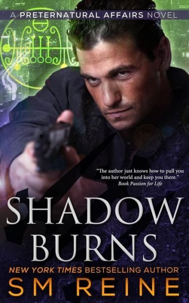Cover for S M Reine · Shadow Burns: an Urban Fantasy Mystery (Paperback Bog) (2014)