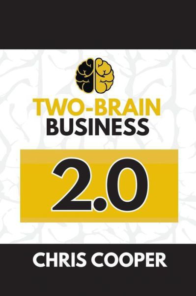 Cover for Chris Cooper · Two-Brain Business 2.0 (Pocketbok) (2015)