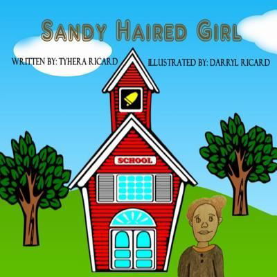 Cover for Tyhera Ricard · Sandy Haired Girl (Paperback Book) (2017)