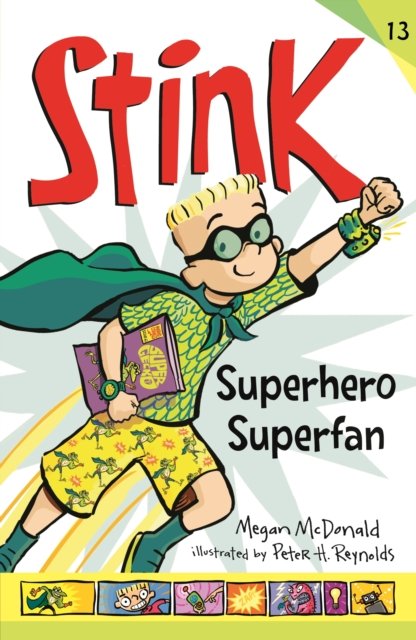 Cover for Megan McDonald · Stink: Superhero Superfan - Stink (Paperback Bog) (2023)