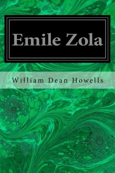 Cover for William Dean Howells · Emile Zola (Paperback Book) (2016)