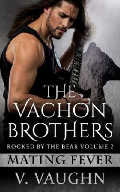 Cover for V Vaughn · The Vachons (Paperback Book) (2017)